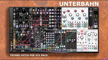 Unterbahn - Techno patch for VCV RACK #vcvrack #modulartechno