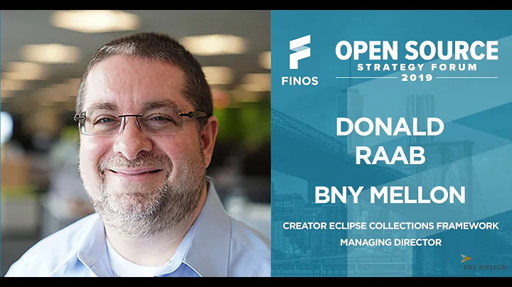 Donald Raab | BNY Mellon | Fireside Chat | FINOS OSSF