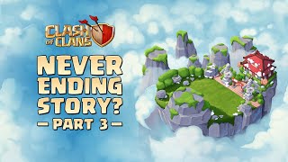 Clash of Clans Never Ending Story Episode 3