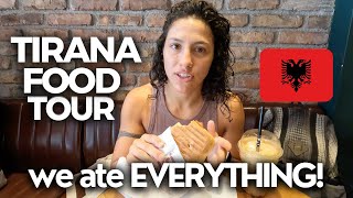 TIRANA FOOD TOUR: Experience the Local Cuisine (Full day of eating as vegetarians)