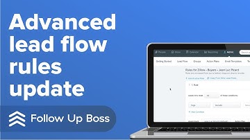 Advanced Lead Flow Rules Update
