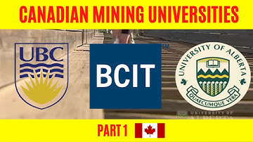 Canadian Mining Engineering Universities - Part 1
