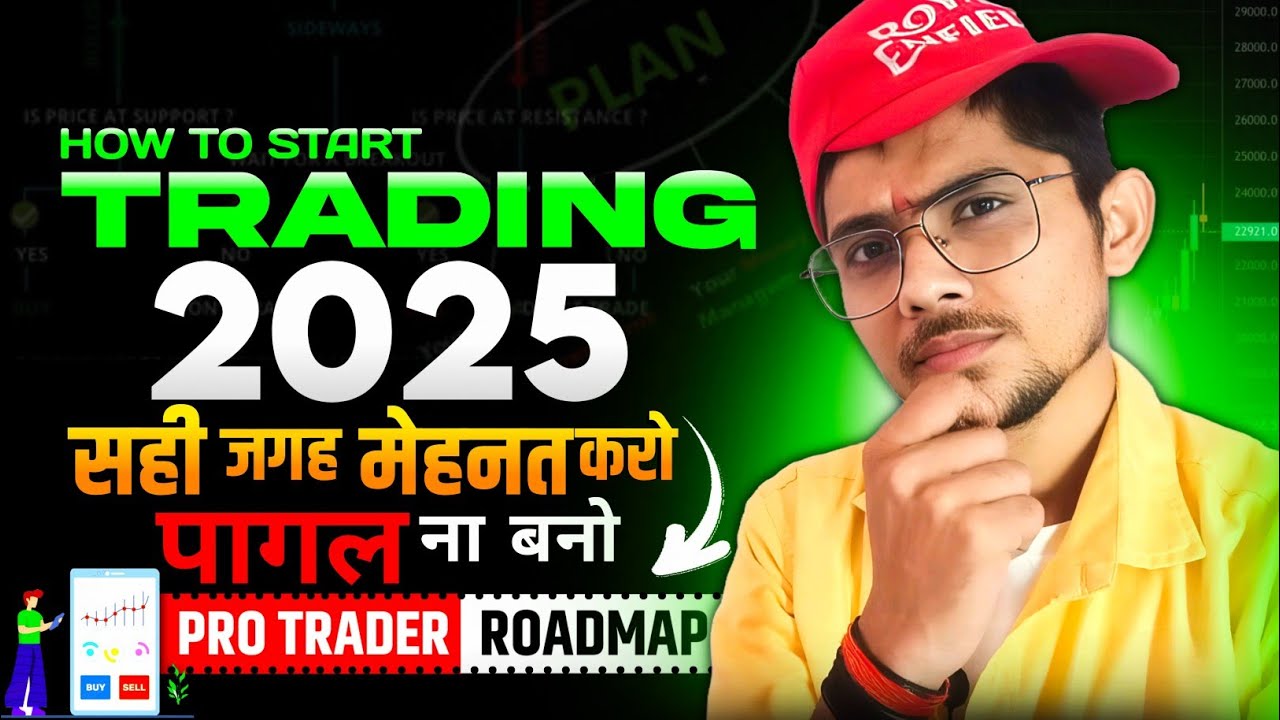 How to Start Trading in 2025 || Roadmap For beginner !! - YouTube