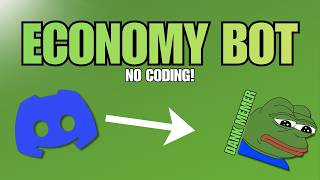Make an Economy Bot Like Dank Memer (No Code)