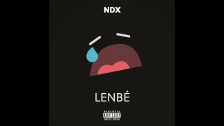 Video thumbnail of "NDX - LENBÉ (audio)"