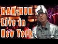 HAN-KUN Live in New York!! 湘南乃風の HAN-KUN がニューヨークでパフォーム!【SELECTORATV】
