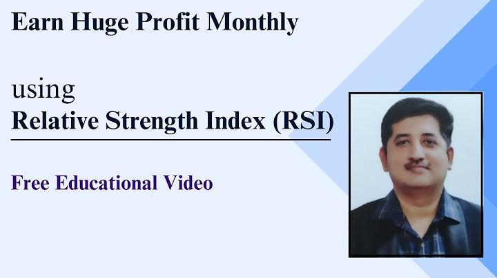 RSI (रिलेटिव्ह स्ट्रेंथ इंडेक्स) वापरून डिलिव्हरी ट्रेडची पुष्टी करा ओळखा | शैक्षणिक व्हिडिओ