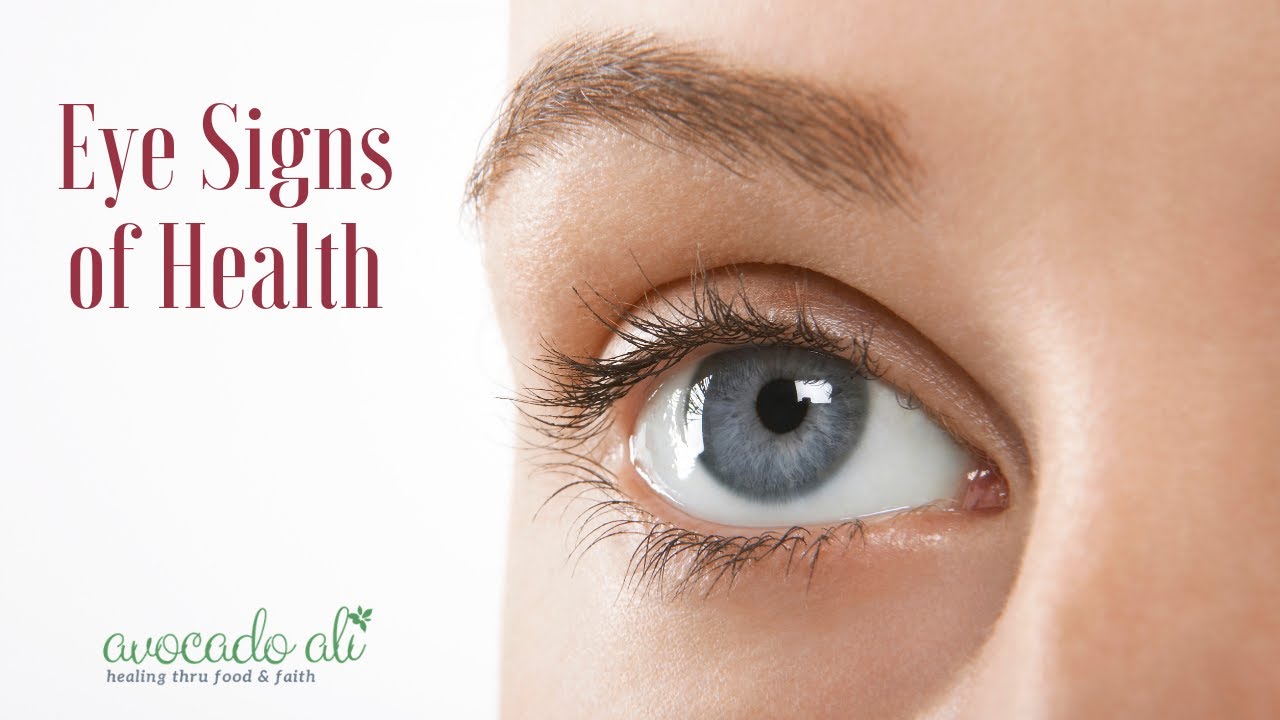 Eyes Signs of Health YouTube