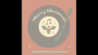 Senzalo  Makupulazi  feat Saraya  Days  - Merry  Christmas 