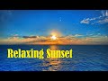 #релакс #Relax #Nature Relaxing Sunset/ РЕЛАКС С ЗАКАТОМ СОЛНЦА!!!