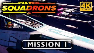 〈4K〉Star Wars: Squadrons FULL GAME Walkthrough Mission 1: Form the Vanguard - No Commentary GamePlay