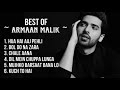 Best Of Arman Malik Bollywood Super Hits From Arman Malik Best Of Arman Malik Bollywood Super Hits From Arman Malik
