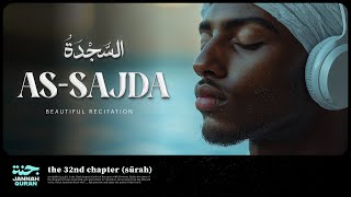 Surah As Sajdah سورة السجدة | CALMING RECITATION | Hatem Farid - Taraweeh 1430 | Jannah Quran