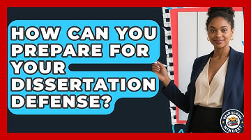 How Can You Prepare For Your Dissertation Defense? - Grad School Mindset