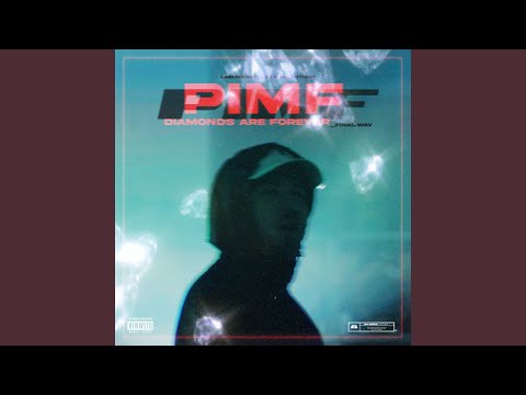Pimf - Diamonds Are Forever