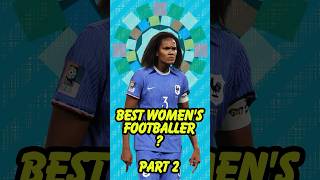Best Women’s Footballer - PART 2 😨 #womensfootball #football #shorts