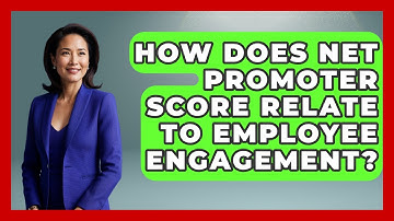 How Does Net Promoter Score Relate To Employee Engagement? - Customer Support Coach