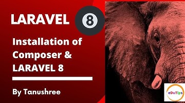 LARAVEL 8 Tutorial-2/Installation of LARAVEL 8/What is Composer?