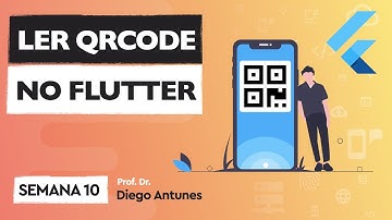 Ler QRCode e Código de Barras no Flutter (Android e iOS)
