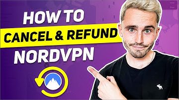 How to cancel your NordVPN subscription and get a refund