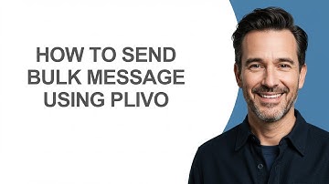 How to Send Bulk Message Using Plivo - KevinHowTo