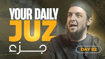 Juz 2 || Al-Baqarah 177 - 252 || Tafseer with Ustadh Muhammad Tim Humble