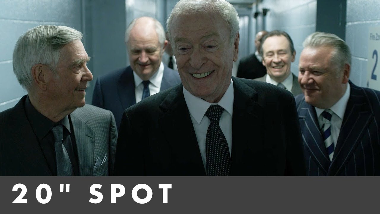 King Of Thieves Honour Tv Spot Starring Michael Caine Youtube