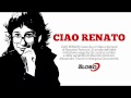 radio globo - ciao renato 93 dedica con richiesta