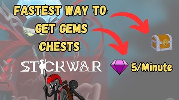 Get Stars, Gems and Chests FAST in Stick War Legacy (1 Minute Farm Legit Method)