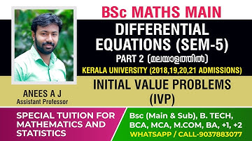Initial Value Problems (IVP) | BSc Mathematics | Differential Equations | Malayalam.