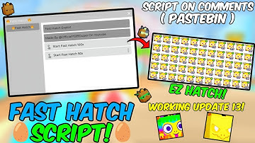 *OP*🥚Fast Hatch Script🥚Pet Simulator 99 Working New Update Working All Executor Pastebin 2024