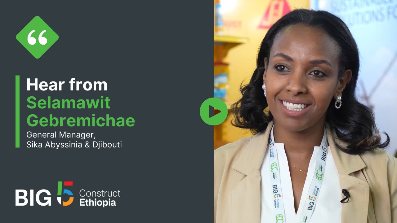 Hear from Selamawit Gebremichae, General Manager, Sika Abyssinia ...