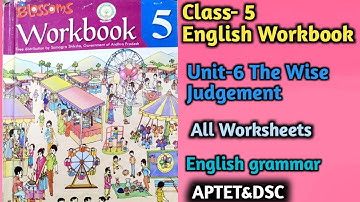 5th Class English Workbook || Unit-6 The Wise Judgement || English grammar|| AP TET & DSC