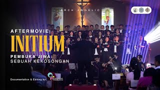 Initium Concert 2025 Official Aftermovie Arch Angelic