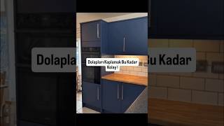 Dolapları Kaplamak Bu Kadar Kolay !!