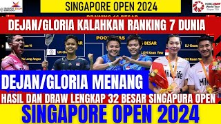 WOW DEJAN/GLORIA MENANGG..!! Hasil & Draw Lengkap Babak 32 Besar Singapura Open 2024..