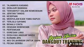 Download lagu REVINA ALVIRA 'TAJAMNYA KARANG - SEBUJUR BANGKAI' | KUMPULAN DANGDUT TRENDING COVER BY REVINA ALVIRA