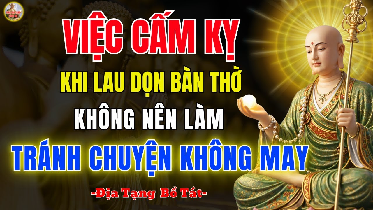 Kinh Địa Tạng 🧘‍♂️ Lau Dọn Bàn Thờ Sao Cho Đúng Pháp Và Trọn Lòng Kính