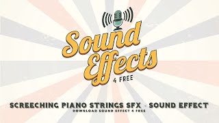 Screeching Piano Strings SFX - Sound Effect by Sound Effects 4F 366 views 2 years ago 4 seconds