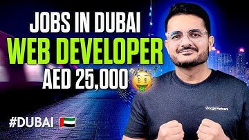 Web Developer Jobs in Dubai 🇦🇪 | High Salaries AED 25,000+