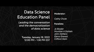 Data Science Education Panel: Leading the conversation and the democratization of data science