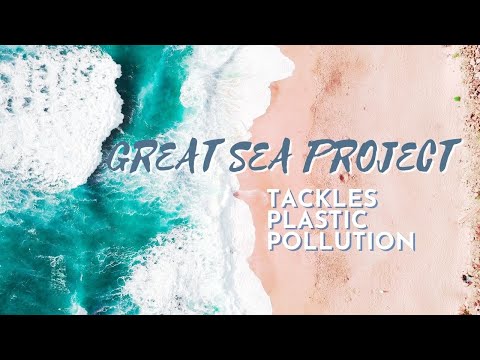Great Sea Project: How Small Scale Community Recycling Tackles Plastic Pollution - Great Sea Project: How Small Scale Community Recycling Tackles Plastic Pollution