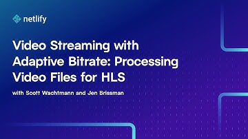 Video Streaming with Adaptive Bitrate: Processing Video Files for HLS