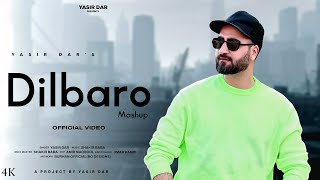 Dilbaro Mashup | Official Music Video | Yasir Dar | Shakir Baba | New kashmiri Song 2026 | 