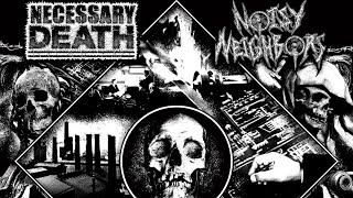 Necessary Death / Noisy Neighbors - Retributive Justice (Full Split) [2024 Grindcore / Deathgrind]