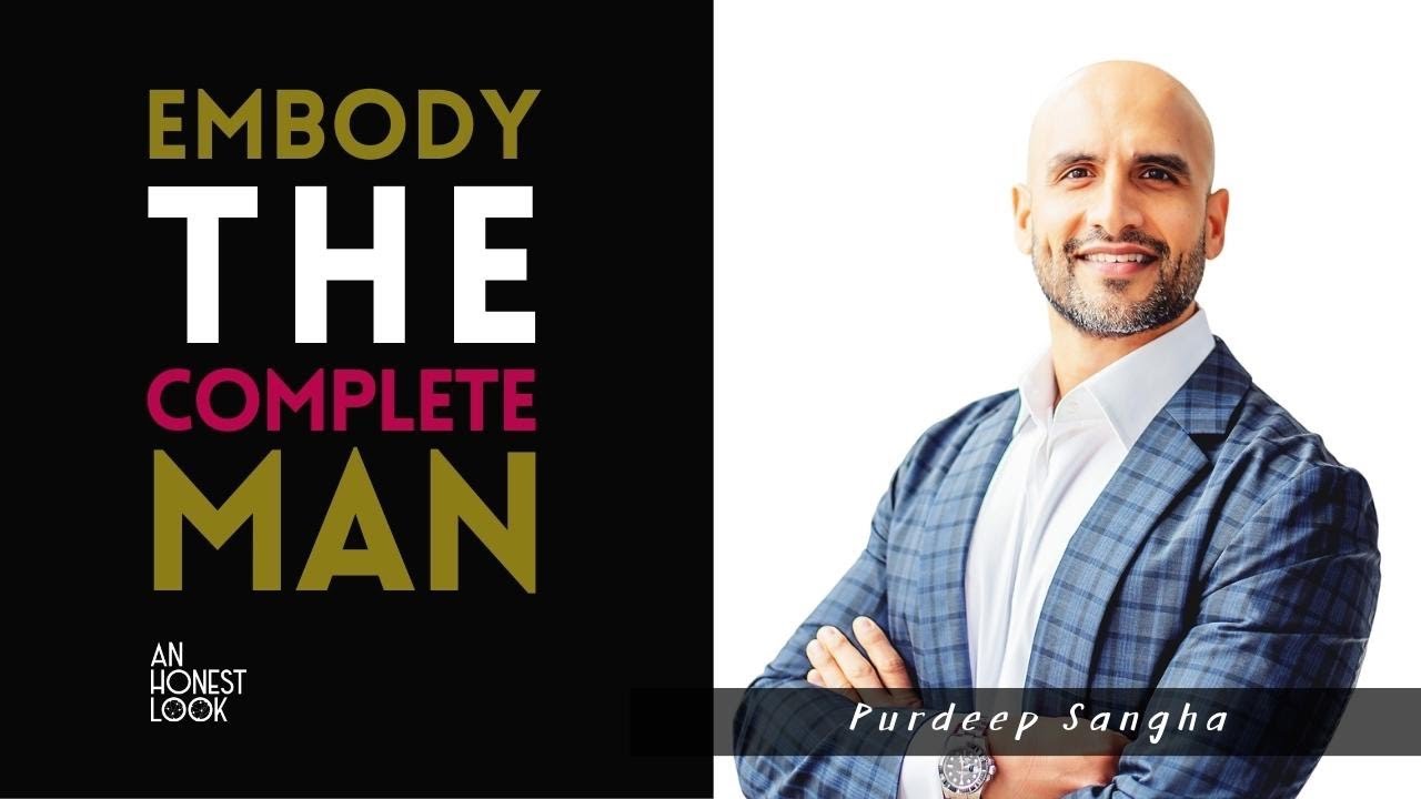THE COMPLETE MAN: Achieving Success in All Areas of Life Without ...