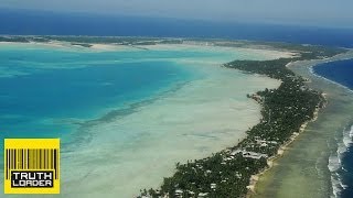 Kiribati: The Country Killed By Climate Change - Truthloader Kiribati: The Country Killed By Climate Change - Truthloader