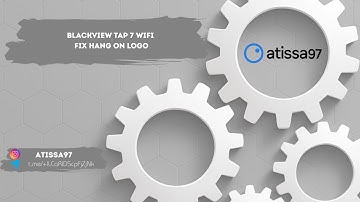 Blackview Tap 7 WiFi Fix hang on logo [Rockship] | Easy Solution!