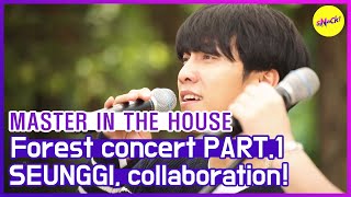 [HOT CLIPS] [MASTER IN THE HOUSE ]SEUNGGI X SEUNG HOON - I Believe( ENG SUB)