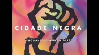 Video thumbnail of "Cidade Negra Na Moral"